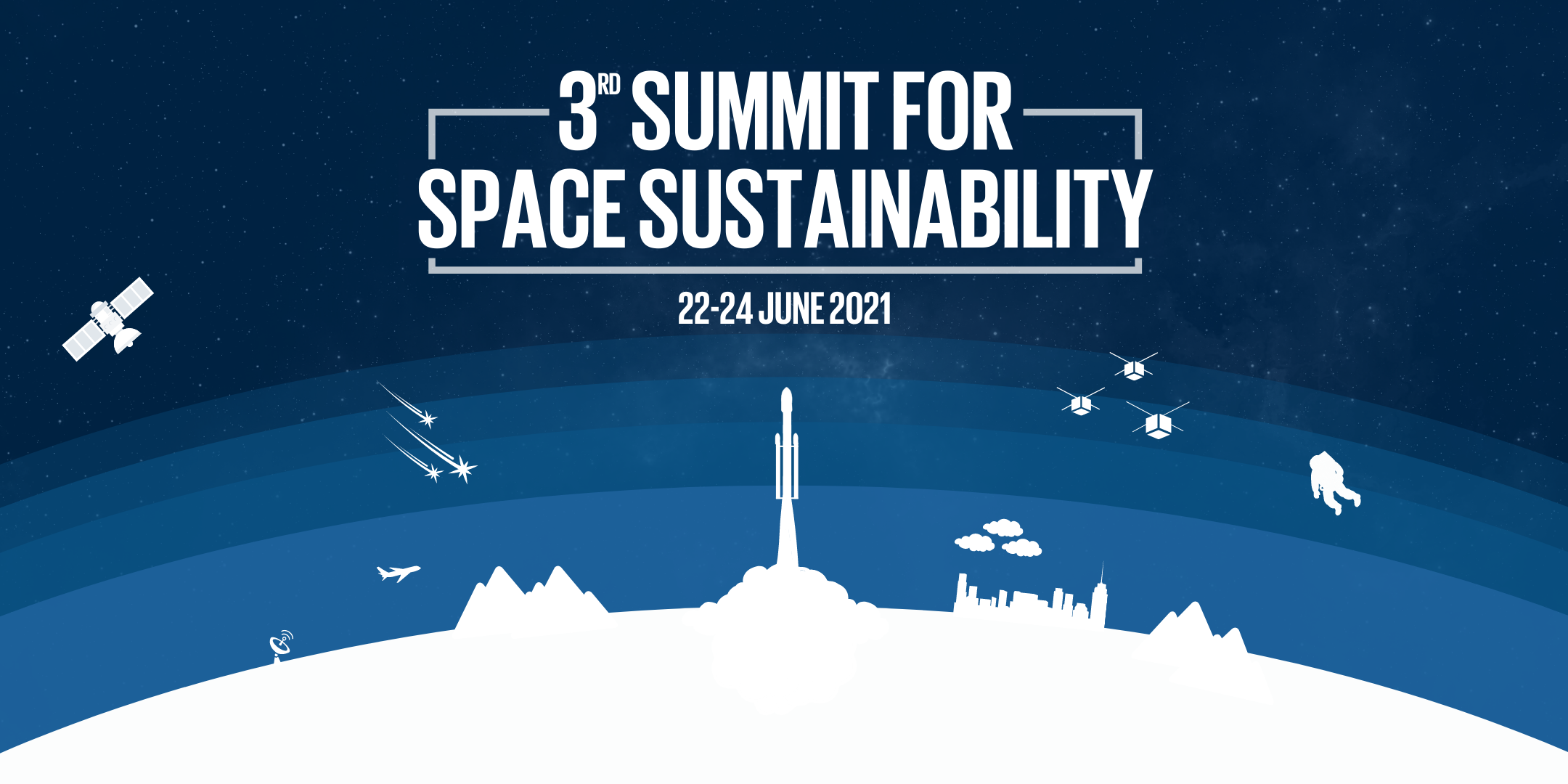 Registration Available For The 3rd Summit For Space Sustainability ...